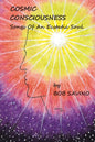 Cosmic Conciousness: Songs of an Ecstatic Soul - Paperback