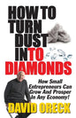 How to Turn Dust into Diamonds - Paperback