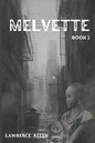 Melvette: Book 1 - Paperback