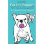Pocket Puppies, The 5 Minute On-the-Go Coloring Book - Paperback