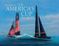 The Story of the America's Cup: 1851-2021 - Hardcover