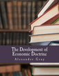 The Development of Economic Doctrine (Large Print Edition): An Introductory Survey - Paperback