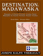 Destination: Madawaska: Biography of Charles Terriault, Acadian Settler - Paperback