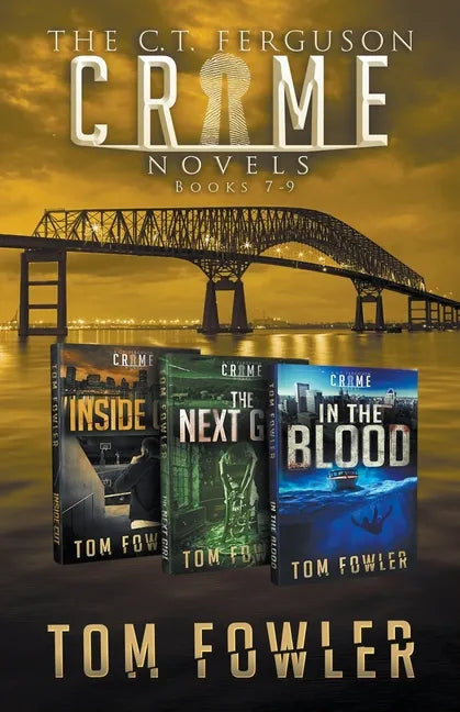 The C.T. Ferguson Crime Novels: Books 7-9 - Paperback
