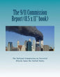 The 9/11 Commission Report (Larger Size): Final Report of the National Commission on Terrorist Attacks Upon the United States - Paperback