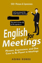 English for Meetings: Phrases, Expressions, and One Case to Be Fluent in Meetings - Paperback