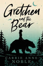 Gretchen and the Bear - Paperback