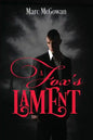 A Fox's Lament - Paperback