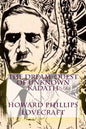The Dream-Quest of Unknown Kadath - Paperback