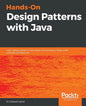 Hands-On Design Patterns with Java - Paperback