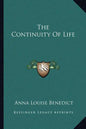 The Continuity of Life - Paperback