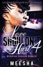 Love Shouldn't Hurt 4: Mending Broken Hearts - Paperback
