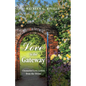 Love is the Gateway: Channeled Love Letters from the Divine - Paperback