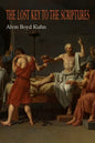 The Lost Key to the Scriptures - Paperback