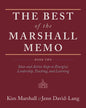 The Best of the Marshall Memo: Book Two: Ideas and Action Steps to Energize Leadership, Teaching, and Learning - Paperback