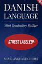 Danish Language Mini Vocabulary Builder: Stress Labeled! - Paperback