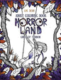 Adult Coloring Book: Horror Land Girls of Terror (Book 2) - Hardcover