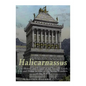 Halicarnassus: The History and Legacy of the Ancient Greek City and Home to One of the Seven Wonders of the World - Paperback