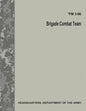 Brigade Combat Team (FM 3-96) - Paperback