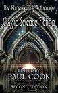 The Phoenix Pick Anthology of Classic Science Fiction: Second Edition - Hardcover