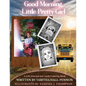 Good Morning, Little Pretty Girl - Paperback