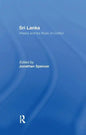 Sri Lanka: History and the Roots of Conflict - Paperback