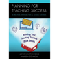 Planning for Teaching Success: 30 Practical Strategies for All School Contexts - Paperback