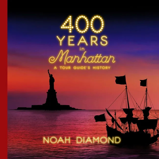 400 Years in Manhattan - Paperback