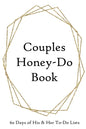 Couples Honey-Do Book: 60 Days of His & Hers To-Do Lists Gold Frame - Paperback