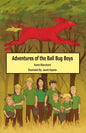 Adventures of the Ball Bug Boys - Paperback