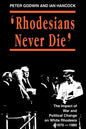 Rhodesians Never Die - Paperback