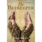 The Beekeeper - Paperback