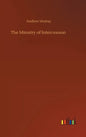 The Ministry of Intercession - Hardcover