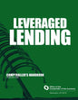 Leveraged Lending Comptroller's Handbook February 2008 - Paperback