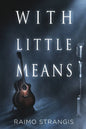 With Little Means - Paperback