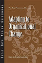 Adapting to Organizational Change - Paperback