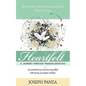 Heartfelt: A Journey Through Transplantation - Paperback