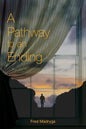 A Pathway to an Ending - Paperback