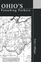 Ohio's Founding Fathers - Paperback