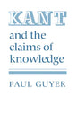 Kant and the Claims of Knowledge - Paperback