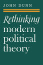 Rethinking Modern Political Theory: Essays 1979 1983 - Paperback