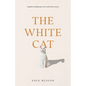 The White Cat - Paperback
