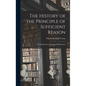 The History of the Principle of Sufficient Reason: Its Metaphysical and Logical Formulations - Hardcover