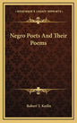 Negro Poets and Their Poems - Hardcover