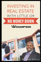 Investing In Real Estate With Little Or No Money Down - Paperback