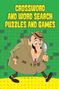 Crossword And Word Search Puzzles and Games - Paperback