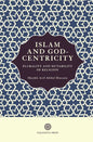 Islam and God-Centricity: Plurality and Mutability of Religion - Paperback