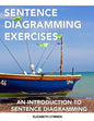 Sentence Diagramming Exercises: An Introduction to Sentence Diagramming - Paperback