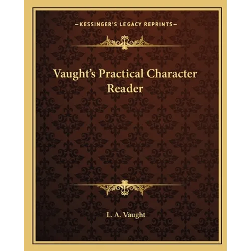 Vaught's Practical Character Reader - Paperback