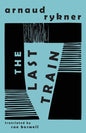 The Last Train - Paperback